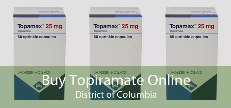 Buy Topiramate Online District of Columbia