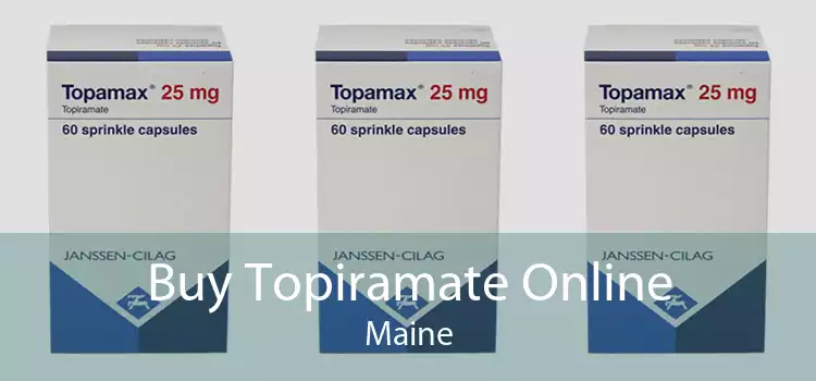 Buy Topiramate Online Maine