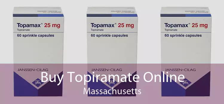 Buy Topiramate Online Massachusetts